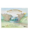 Flying Scotsman And The Best Bithday Ever