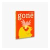 Gone