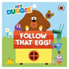 Hey Duggee Follow That Egg