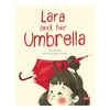 Lara and her Umbrella