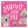 Mummy and Me