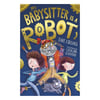 My Babysitter Is a Robot