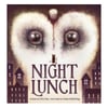 Night Lunch - Hardback