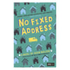 No Fixed Adress