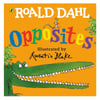 Roald Dahls Opposites
