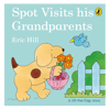 Spot Visits His Grandparents
