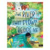 The River That Flows Beside Me