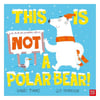 This is NOT a Polar Bear
