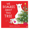 We Disagree About This Tree - Paperback