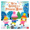 Were Going on a Present Hunt - Hard cover