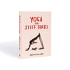 Yoga for Stiff Birds