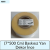 (7*500 Cm) Baskısız Yan Dekor İnce