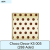 CHOCO DECOR KS 005     (288 ADET)