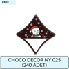 CHOCO DECOR NY 025     (240 ADET)