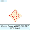 CHOCO DECOR VG CD BKL 007     (200 ADET)