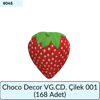 CHOCO DECOR VG CD ÇİLEK 001     (168 ADET)
