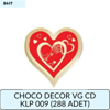 CHOCO DECOR VG CD  KLP 009     (288 ADET)