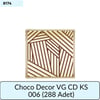 CHOCO DECOR VG CD KS 006     (288 ADET)