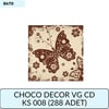 CHOCO DECOR VG CD KS 008     (288 ADET)