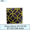 CHOCO DECOR VG CD KS BT 020     (288 ADET)