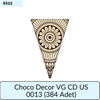 CHOCO DECOR VG CD US 013     (384 ADET)