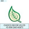 CHOCO DECOR VG CD YS 008     (360 ADET)
