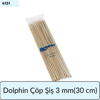 Dolphin Çöp Şiş 3 Mm  (30 Cm)