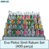 EVA PLEKSİ SİMLİ RAKAM SET   (400 PARÇA)