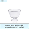 Mayer May 312 Ayaklı Magnolya Kabı   (220 Cc)