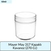 Mayer May 317 Kapaklı Kavanoz  (270 Cc)
