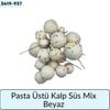Pasta Üstü Top Süs Mix Beyaz