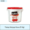 Tukaş Ketçap Kova   (9 Kg)