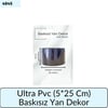 Ultra Pvc (5*25 Cm) Baskısız Yan Dekor