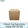 Yüksek Yaş Pasta Kutu Kapak   (30*30*30)