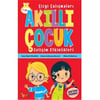 BICIRIK AKILLI ÇOCUK GEL. ETK. ÇİZGİ ÇALIŞMALARI