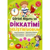 BICIRIK GÖRSEL ALGIMI VE DİKKATİMİ GELİŞTİRİYORUM 5-6 YAŞ