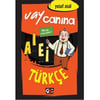 GENÇ NESİL VAY CANINA TÜRKÇE