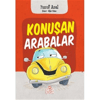 NESİL ÇOCUK KONUŞAN ARABALAR