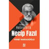 NESİL GENÇLER İÇİN HATIRALARLA NECİP FAZIL