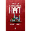 NESİL GENÇLER İÇİN PEYGAMBERİMİZİN HAYATI