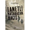 Q YAYINLARI LANETLİ KASABADAN KAÇIŞ