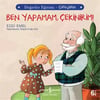 Ben Yapamam, Çekinirim! Değerler Eğitimi; Özgüven