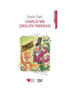Charlie'nin Çikolata Fabrikası - Roald Dahl