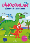 Dinozorlar – Eğlenceli Etkinlikler