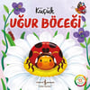 Küçük Uğur Böceği; Doğanın Eşsiz Hikâyeleri 13