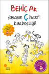 Yaşasın Ç Harfi Kardeşliği!