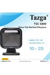TSC 5800 MASA TİPİ 2D BARKOD OKUYUCU
