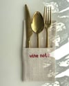 Çatal Kaşıklık - Wine Not?
