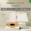 70x100 mm Barkod Termal Etiket 250 Net Sarım 5 Rulo (250 Sarım x 5 Rulo Toplam 1250 Sarım)