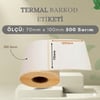 70x100 mm Barkod Termal Etiket 500 Net Sarım 5 Rulo (500 Sarım x 5 Rulo Toplam 2.500 Sarım)